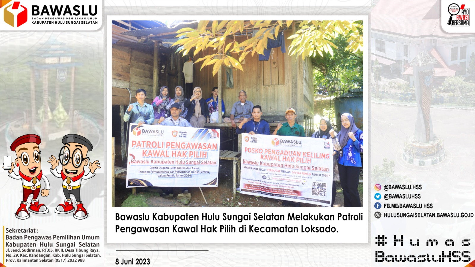 Patroli Pengawasan Kawal Hak Pilih di Kecamatan Loksado.