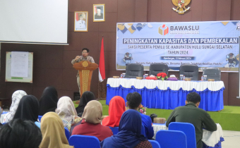 Ketua Bawaslu HSS Tekankan Agar Saksi Parpol Paham Tugas dan Fungsinya